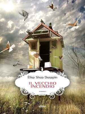 cover image of Il vecchio incendio